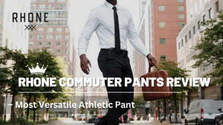 Rhone Commuter Pants Review: The Perfect Blend of Comfort and Functionality